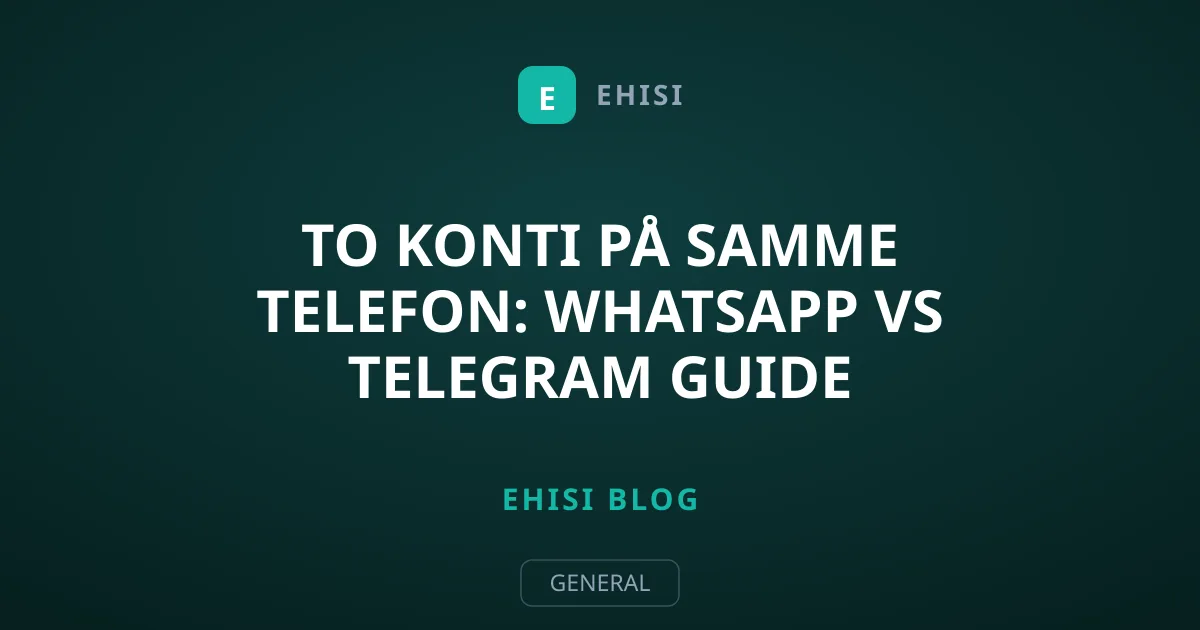 To konti på samme telefon: WhatsApp vs Telegram guide